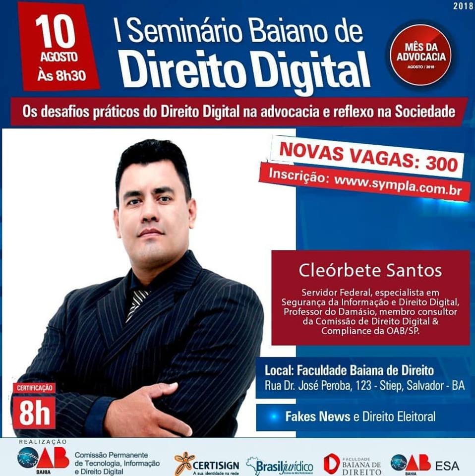 cleorbete-seminario-baiano-direito-digital-oab-ba-fake-news